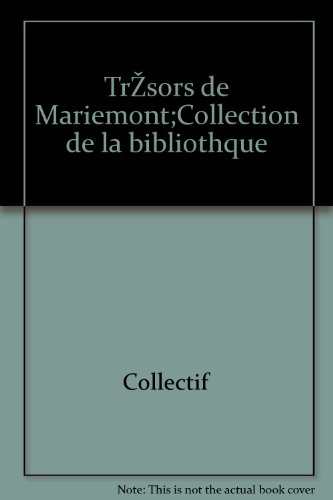 Trésors de Mariemont : collection de la Bibliothèque