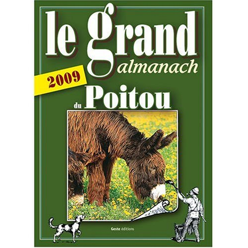 Le grand almanach du Poitou 2009