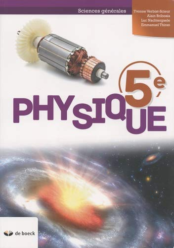 Physique 5e: Sciences générales