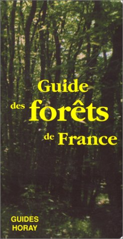 Guide des forêts de France