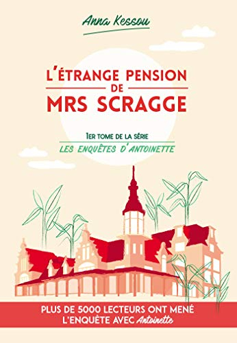 L'étrange pension de Mrs. Scragge