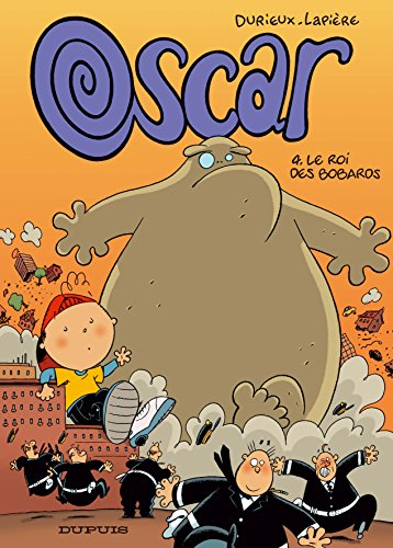 Oscar. Vol. 4. Le roi des bobards