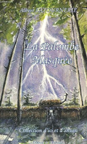 la palombe masquee