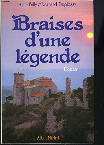 Braises d'une légende