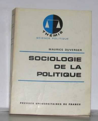 Sociologie de la politique : éléments de science politique