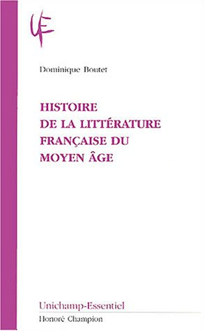 Histoire de la littérature française du Moyen Age