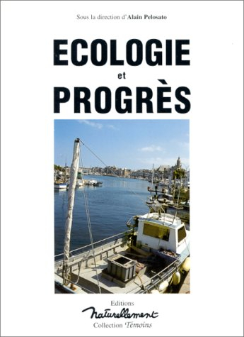Ecologie et progrès