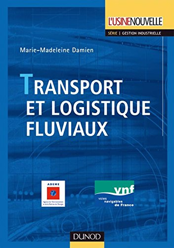 Transport et logistique fluviaux