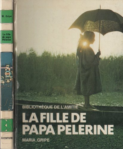 La fille de papa pelerine