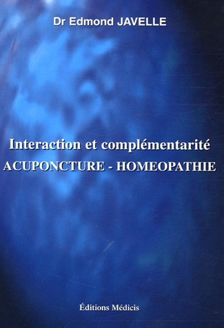 Acuponcture-homéopathie : interaction et complémentarité