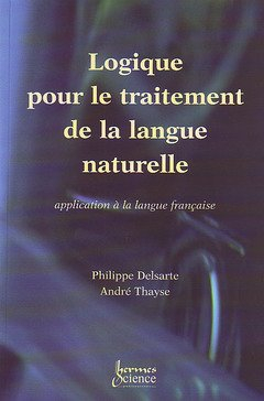 Logique pour le traitement de la langue naturelle : application à la langue française