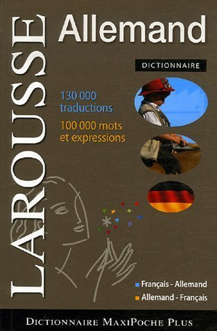 Dictionnaire allemand : français-allemand, allemand-français. Wörterbuch Französisch-Deutsch, Deutsc