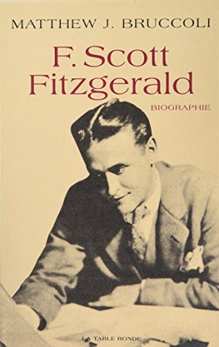 F. Scott Fitzgerald : une certaine grandeur épique