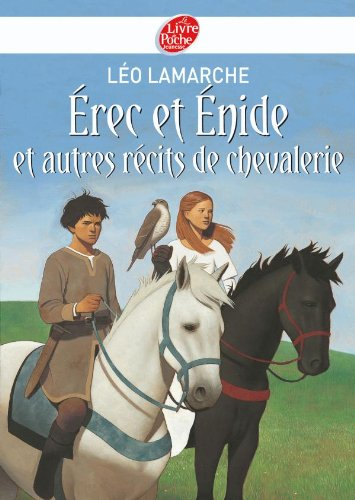 Erec et Enide : et autres récits de chevalerie