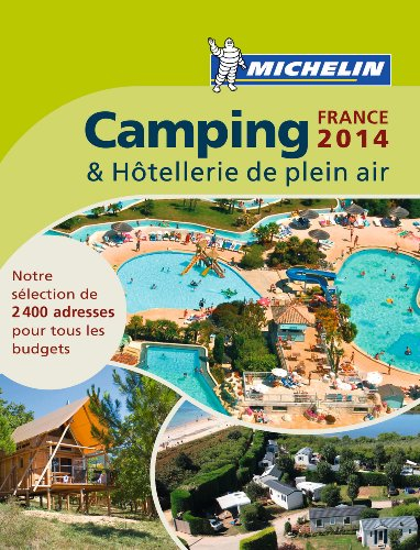 Camping & hôtellerie de plein air : France 2014