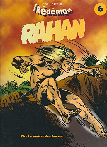 rahan 6 : le maitre des fauves                                                                082997