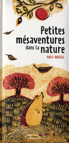 Petites mésaventures dans la nature