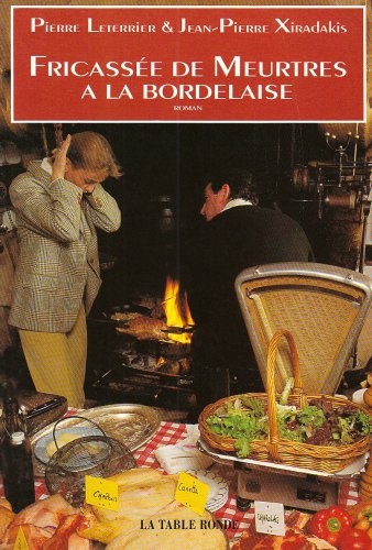 Fricassée de meurtres à la bordelaise