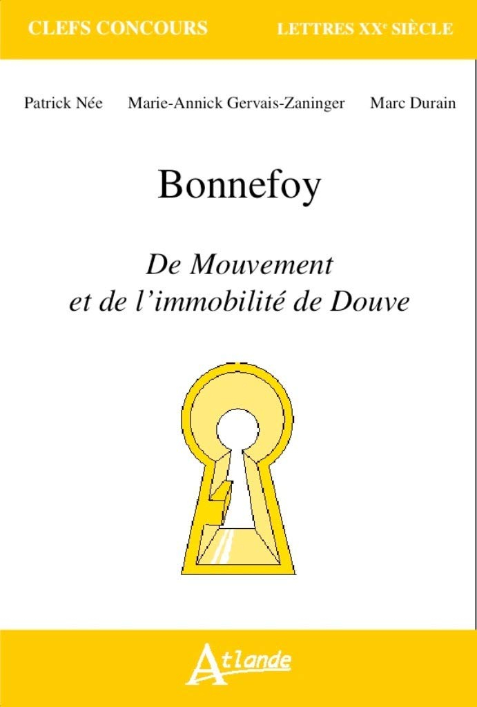Bonnefoy, Du mouvement et de l'immobilité de Douve
