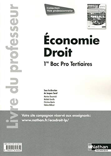 Economie et Droit 1re Bac Pro 3 ans Tetiaires - Livre du professeur