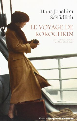 Le voyage de Kokochkin