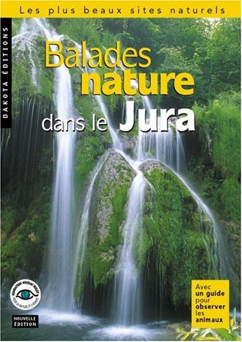 Balades nature dans le Jura