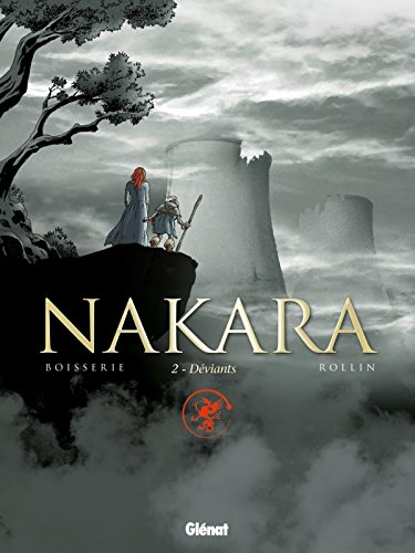 Nakara. Vol. 2. Déviants