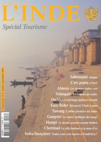 Revue de l'Inde (La), n° 8. Spécial tourisme