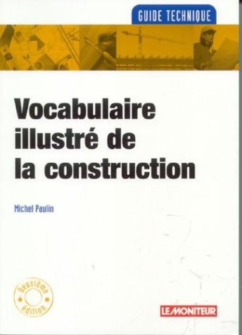 Vocabulaire illustré de la construction