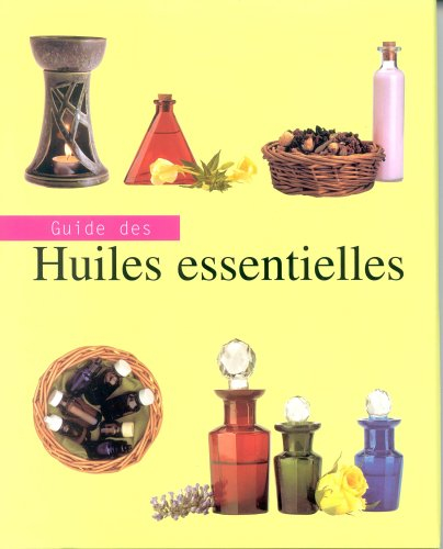 Guides des huiles essentielles