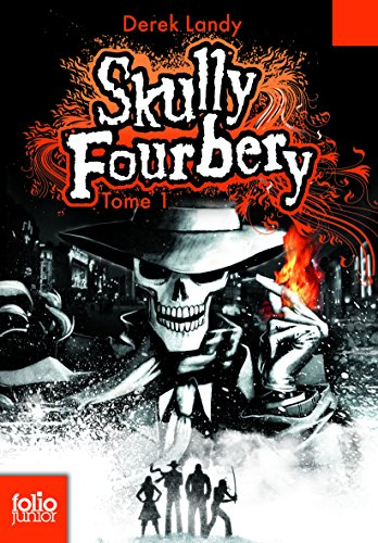 Skully Fourbery. Vol. 1