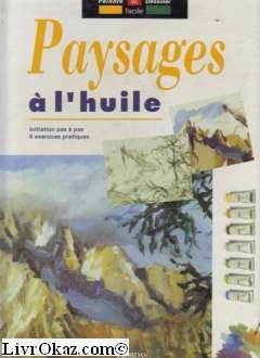 Paysages à l'huile