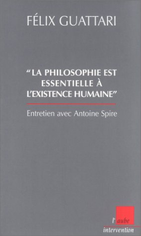 La philosophie est essentielle à l'existence humaine