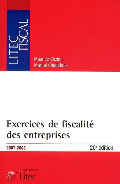 Exercices de fiscalité des entreprises : 2007-2008