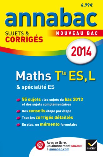 Maths terminale ES, L & spécialité ES : nouveau bac 2014