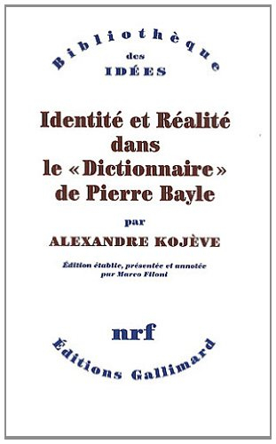 Identité et réalité dans le Dictionnaire de Pierre Bayle