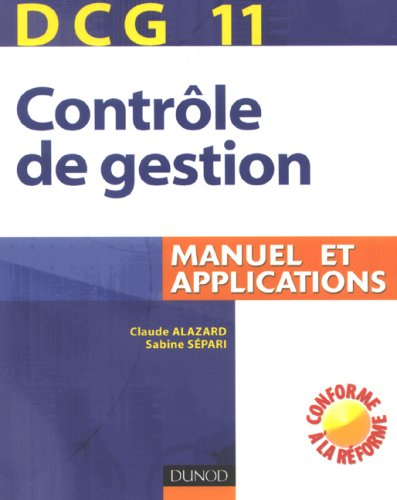 DCG 11, contrôle de gestion : manuel et applications