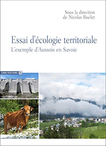 Essai d'écologie territoriale : l'exemple d'Aussois en Savoie