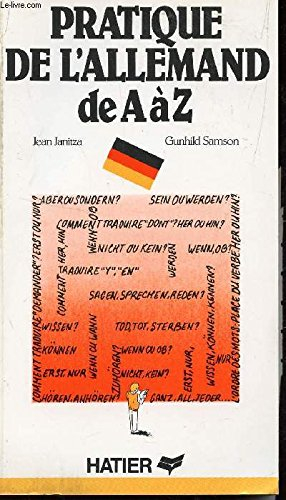 Pratique de l'allemand : de A à Z