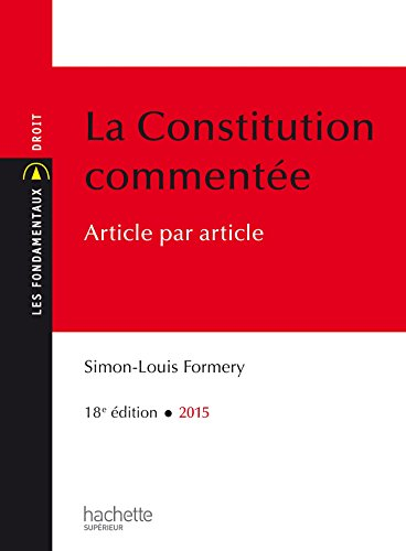 La Constitution commentée : article par article