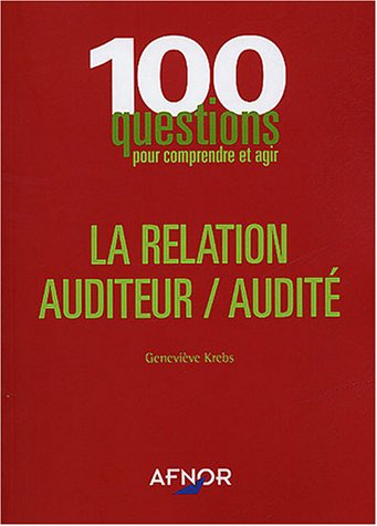 La relation auditeur-audité