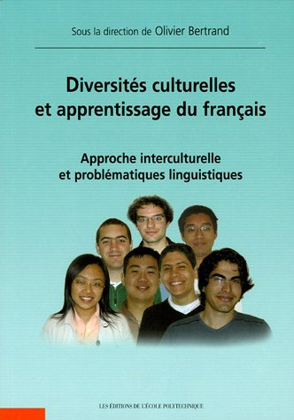 Diversités culturelles et apprentissage du français : approche interculturelle et problématiques lin