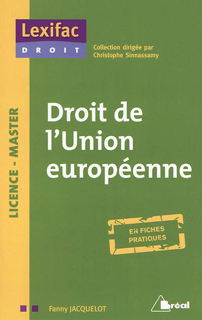 Droit de l'Union européenne : en fiches pratiques