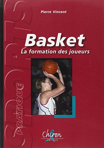 Basket : la formation des joueurs