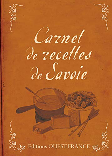 Carnet de recettes de Savoie