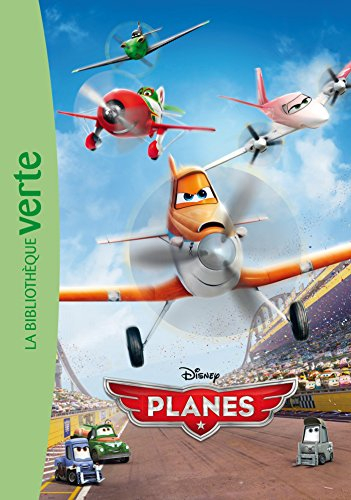 Planes : le roman du film