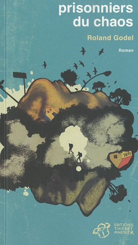 Prisonniers du chaos