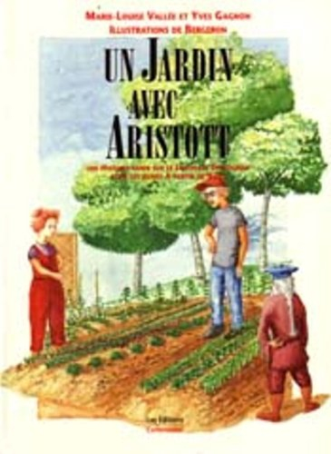 un jardin avec aristott : une histoire guide sur le jardinage ecologique pour les jeunes