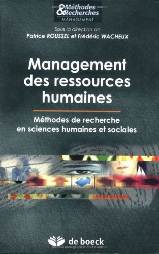 Management des ressources humaines : méthodes de recherche en sciences humaines et sociales