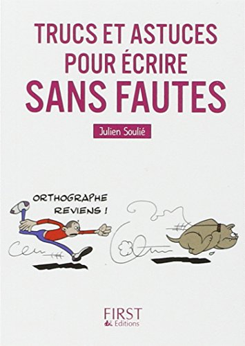 Trucs et astuces pour écrire sans fautes